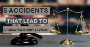 Read more about the article 5 Accidents That Lead To A Personal Injury Lawsuit