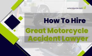 Read more about the article How to Hire a Motorcycle Accident Lawyer